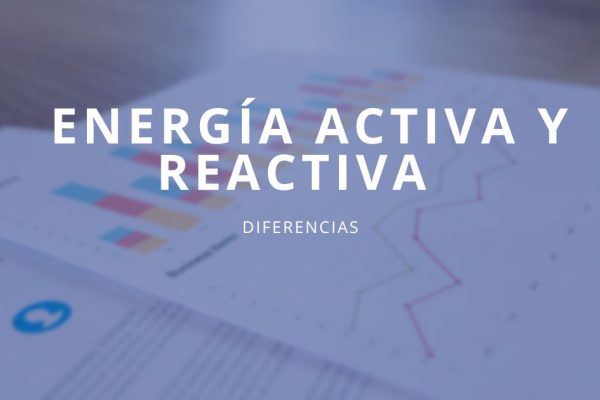 Energía activa y reactiva
