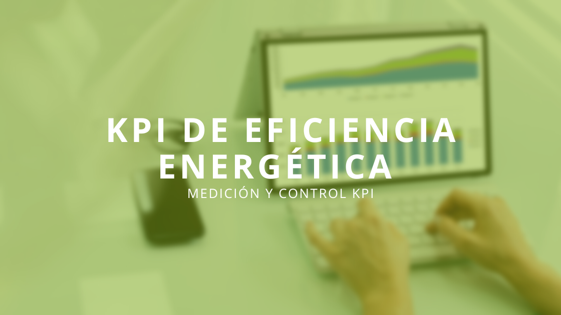 kpi de eficiencia energetica y medicion